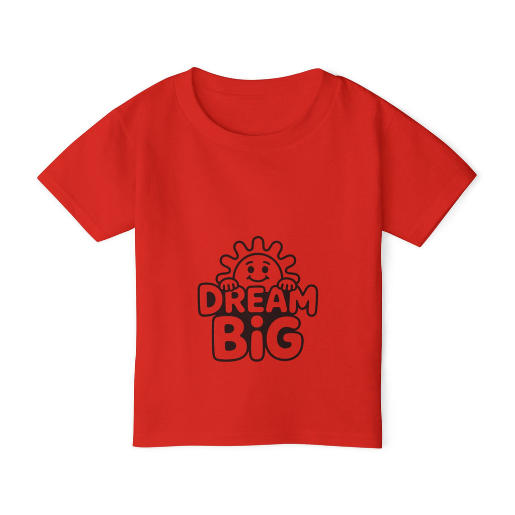 Dream Big Toddler T-Shirt | Inspirational Kids Tee, Cute Toddler Wear, Birthday Gift, Playtime Outfit, Motivational Apparel